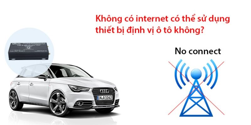 khong co internet co the su dung thiet bi dinh vi khong anh dai dien